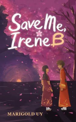 8Letters Bookstore and Publishing Save Me Irene B Marigold Andres UyBook Cover