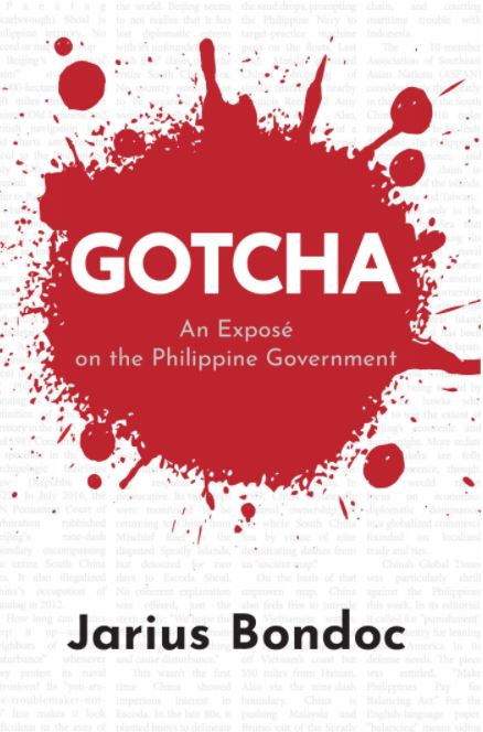 GOTCHA: AN EXPOSÉ ON THE PHILIPPINE GOVERNMENT