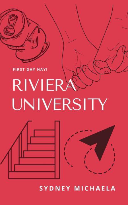 Riviera University by Sydney Michaela