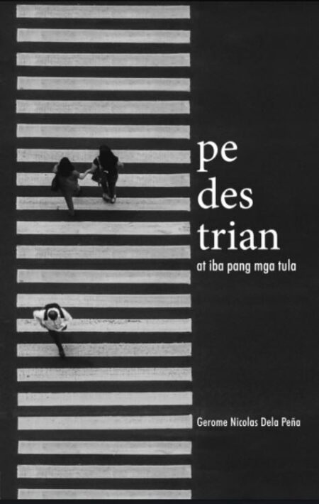Pedestrian | Gerome Nicolas dela Peña | Paperback