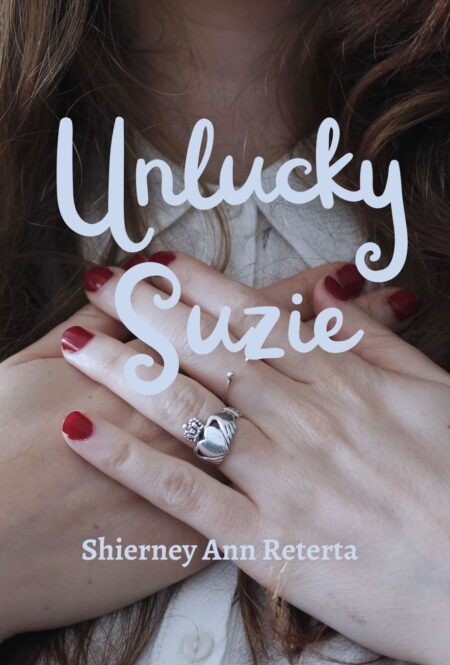 Unlucky Suzie | Shierney Ann P. Reterta | Romance | Paperback