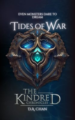 The Kindred Chronicles: Tides of War | D.A. Chan | Fantasy