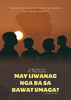 May Liwanag Nga Ba Sa Bawat Umaga | A.M Falceso