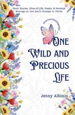 One Wild and Precious Life