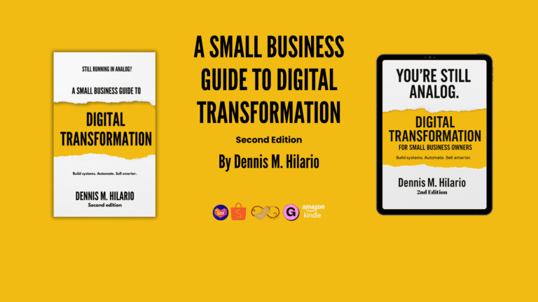 A Small Business Guide to Digital Transformation (2nd Edition): Why Every Entrepreneur Needs This Book
