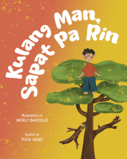 Kulang Man, Sapat Pa Rin | Merly Barcelo | Smart Kids Book