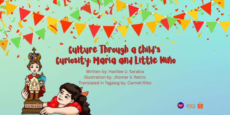Culture Through a Child’s Curiosity: Maria and Little Nińo