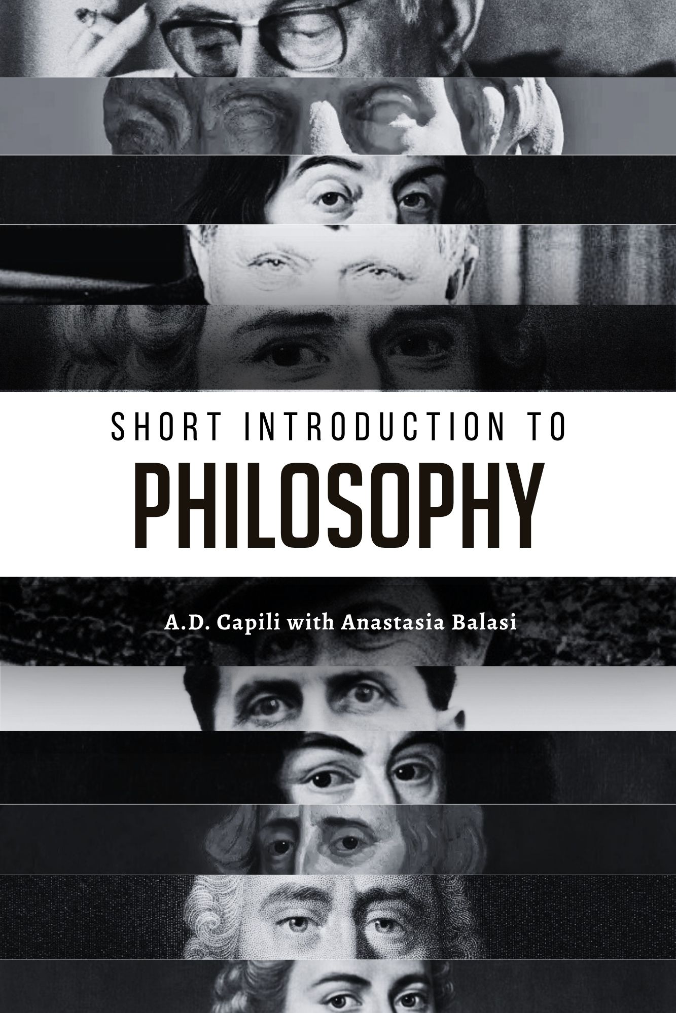 Short Introduction to Philosophy | A.D. Capili and Anastasia Balasi | Non-Fiction
