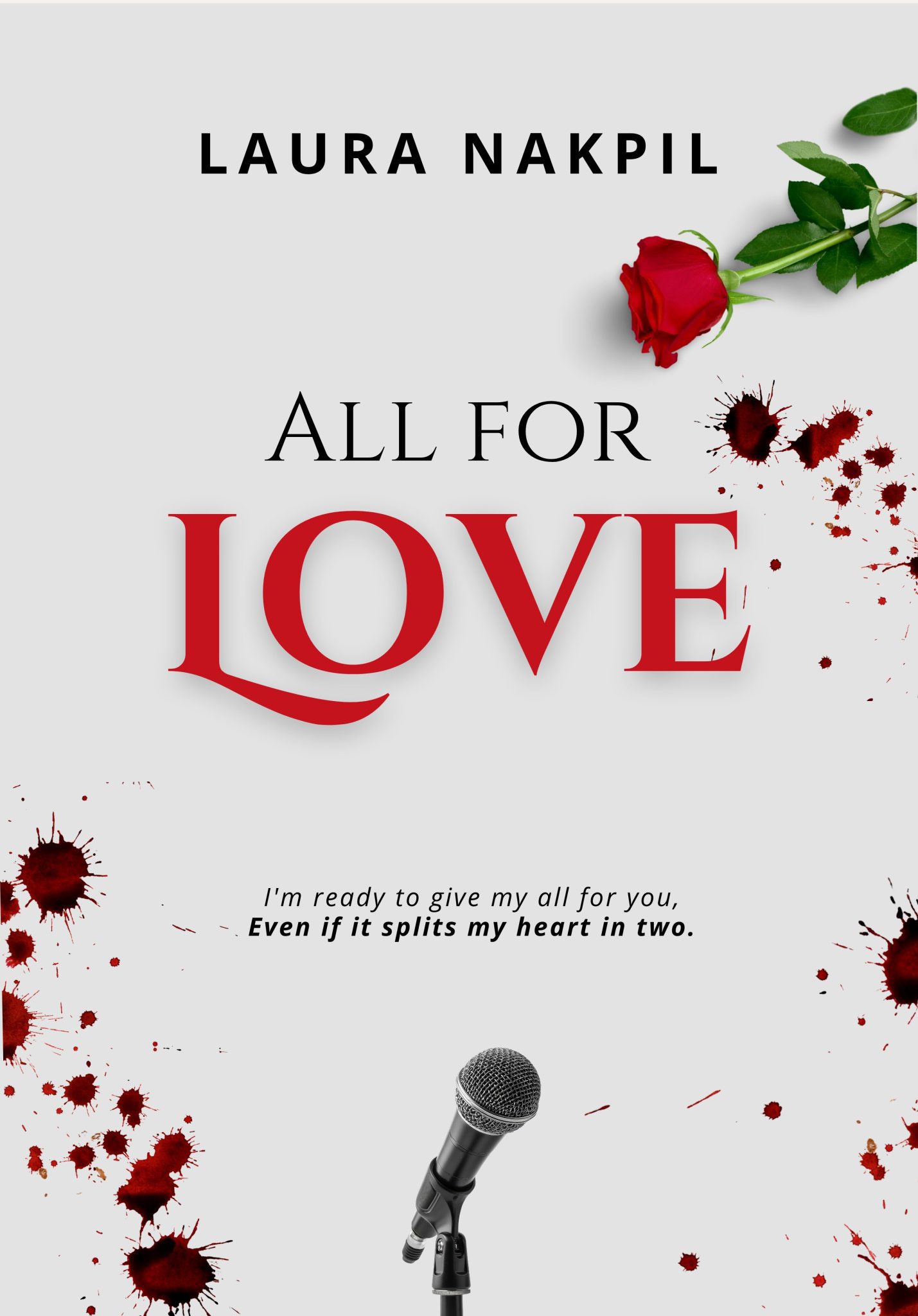 All For Love | Laura Nakpil | Romance