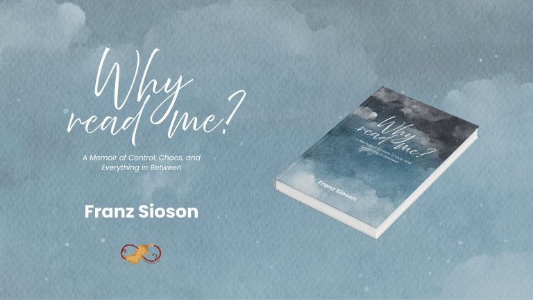 The Courage to Keep Trying: Franz Sioson’s Why Read Me?