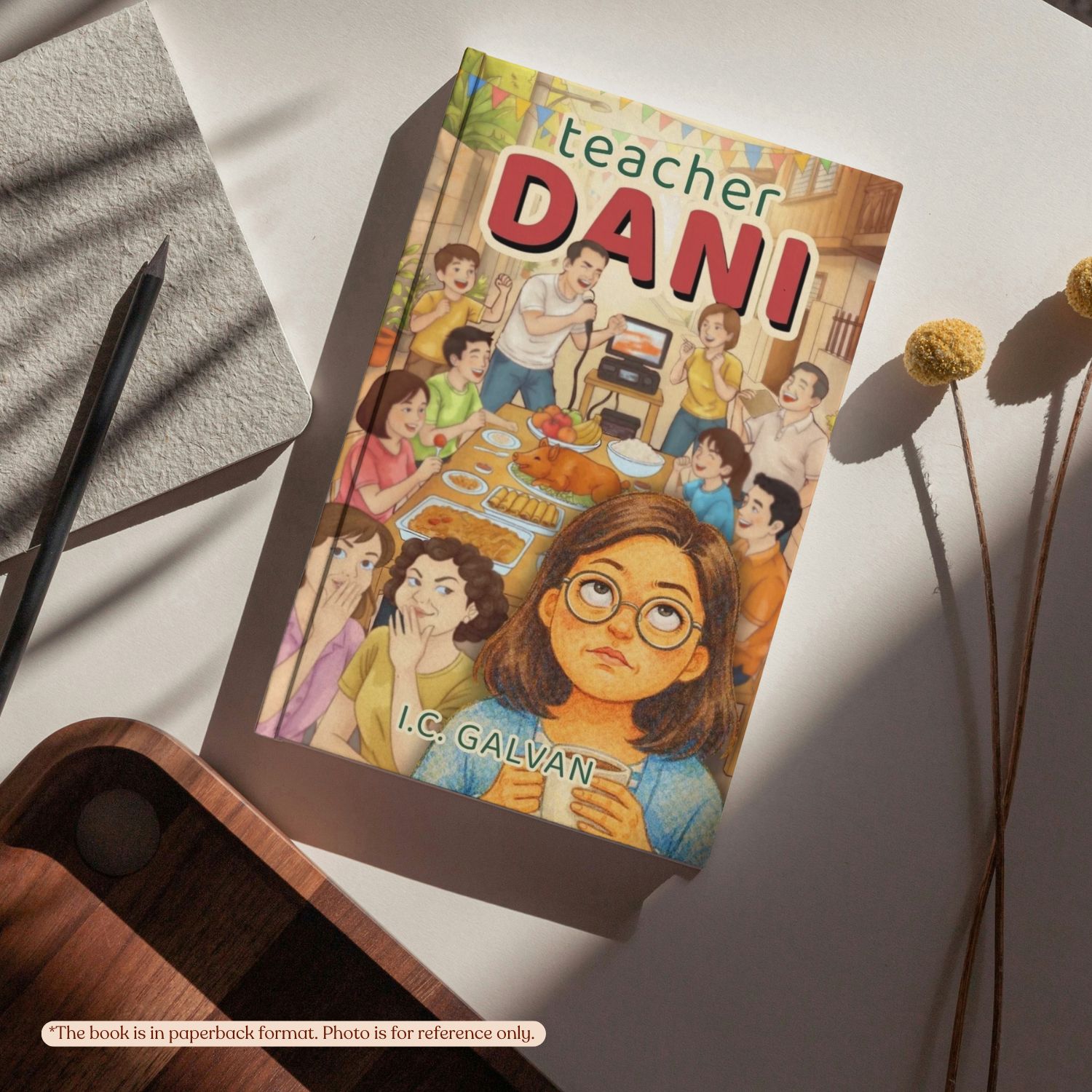 Teacher Dani | I.C. Galvan | Satirical Memoir - Image 3