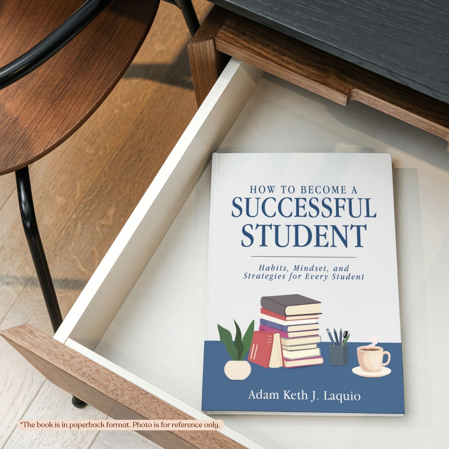How To Become A Successful Student | Adam Keth J. Laquio | Non-fiction - Image 4