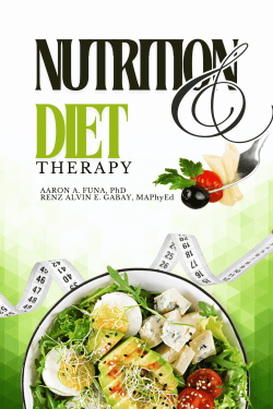 NUTRITION & DIET THERAPY | Aaron A. Funa, PhD & Renz Alvin E. Gabay, MAPhyEd