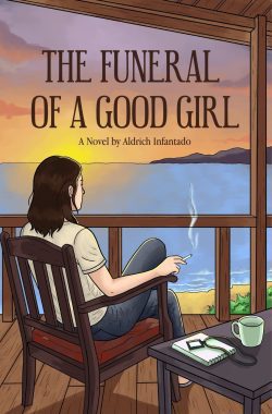 The Funeral of a Good Girl | Aldrich Infantado | Self-Help