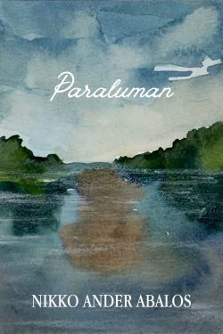 Paraluman | Nikko Ander Abalos | Poetry