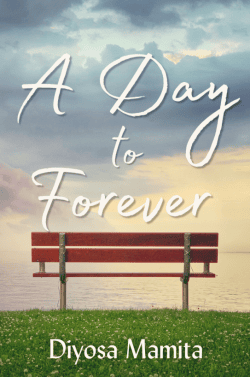 A Day to Forever | Diyosa Mamita