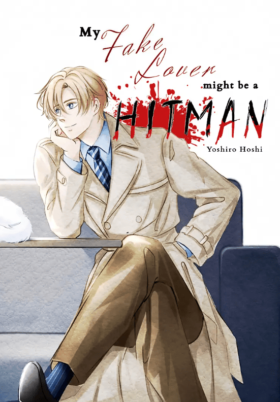My Fake Lover Might Be a Hitman | Yoshiro Hoshi