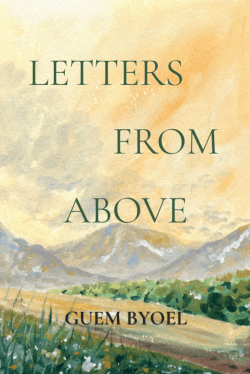 Letters From Above | Guem Byoel